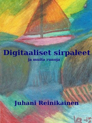 cover image of Digitaaliset sirpaleet